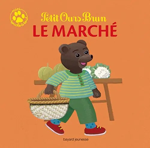 Livres jeunesse d'occasion Petit Ours Brun - Le Marché — Livre jeunesse d'occasion (état correct) 9782747034920 Bayard Jeunesse