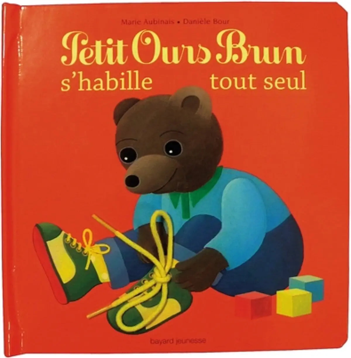 Livres jeunesse Petit Ours Brun s'habille tout seul â Livre enfant Bayard Jeunesse