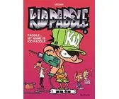 Livre Kid Paddle - Tome 8 : Paddle... My Name Is Kid Paddle (Occasion) Dupuis