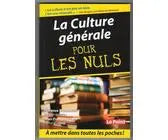 Livre La Culture Générale Pour les Nuls First Éditions
