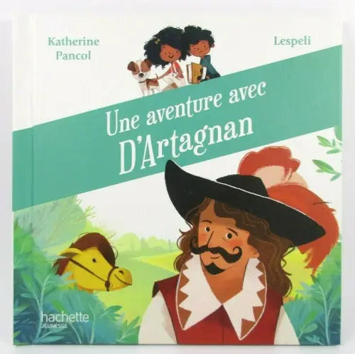 Une aventure avec D'Artagnan TECIN-PRINCIPALE